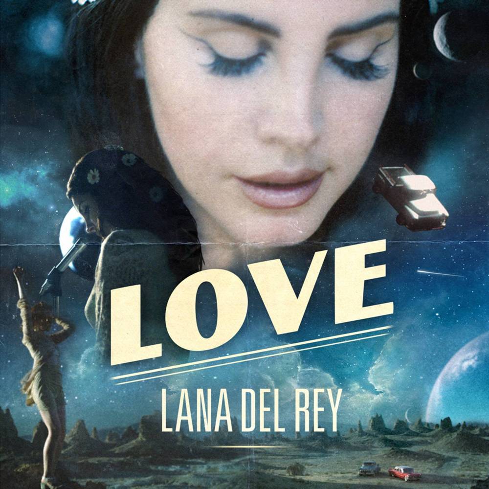 Lirik Lagu Lana Del Rey Love dan Terjemahan