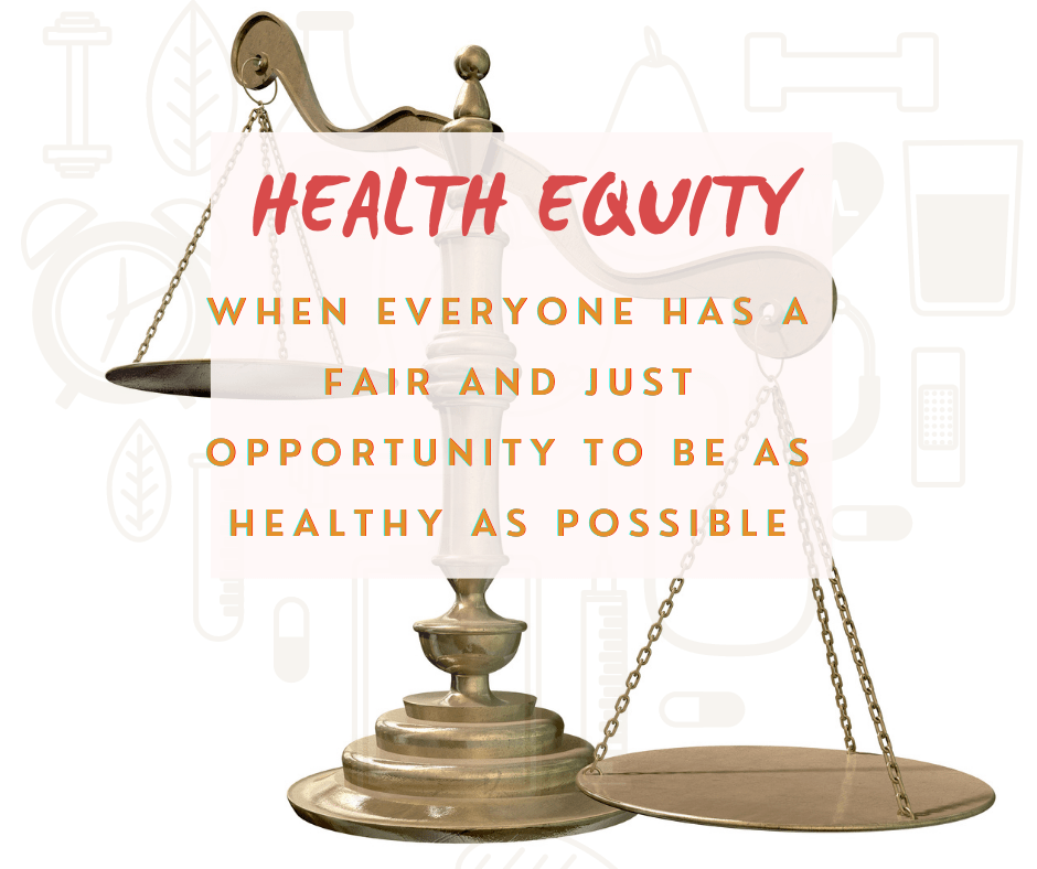 What is Health Equity? Ohio 4H Healthy Living