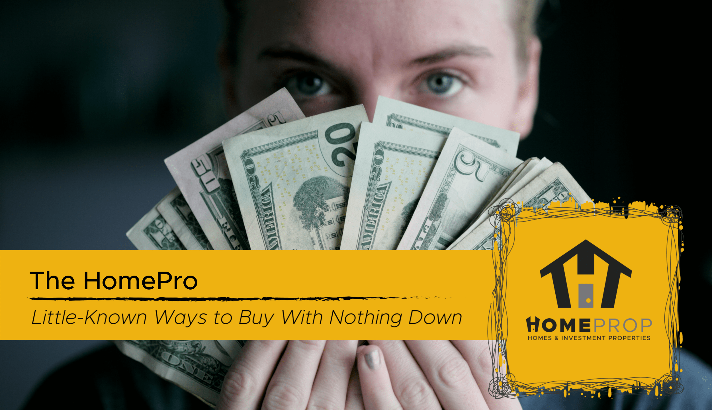 LittleKnown Ways You Can Buy A House With No Down Payment