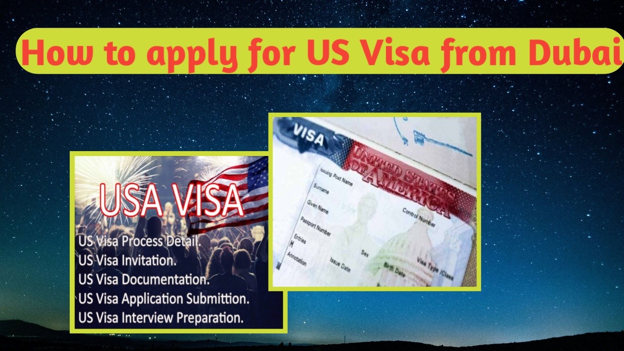 How to apply for US visa From Dubai UAE Info 24
