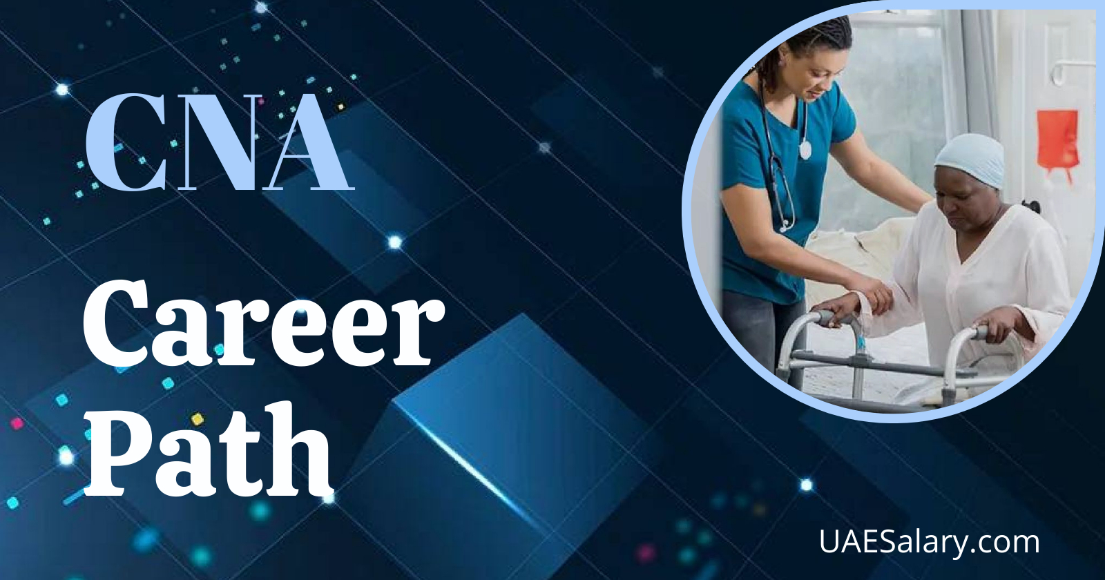 CNA Career Path Opportunities and Progression