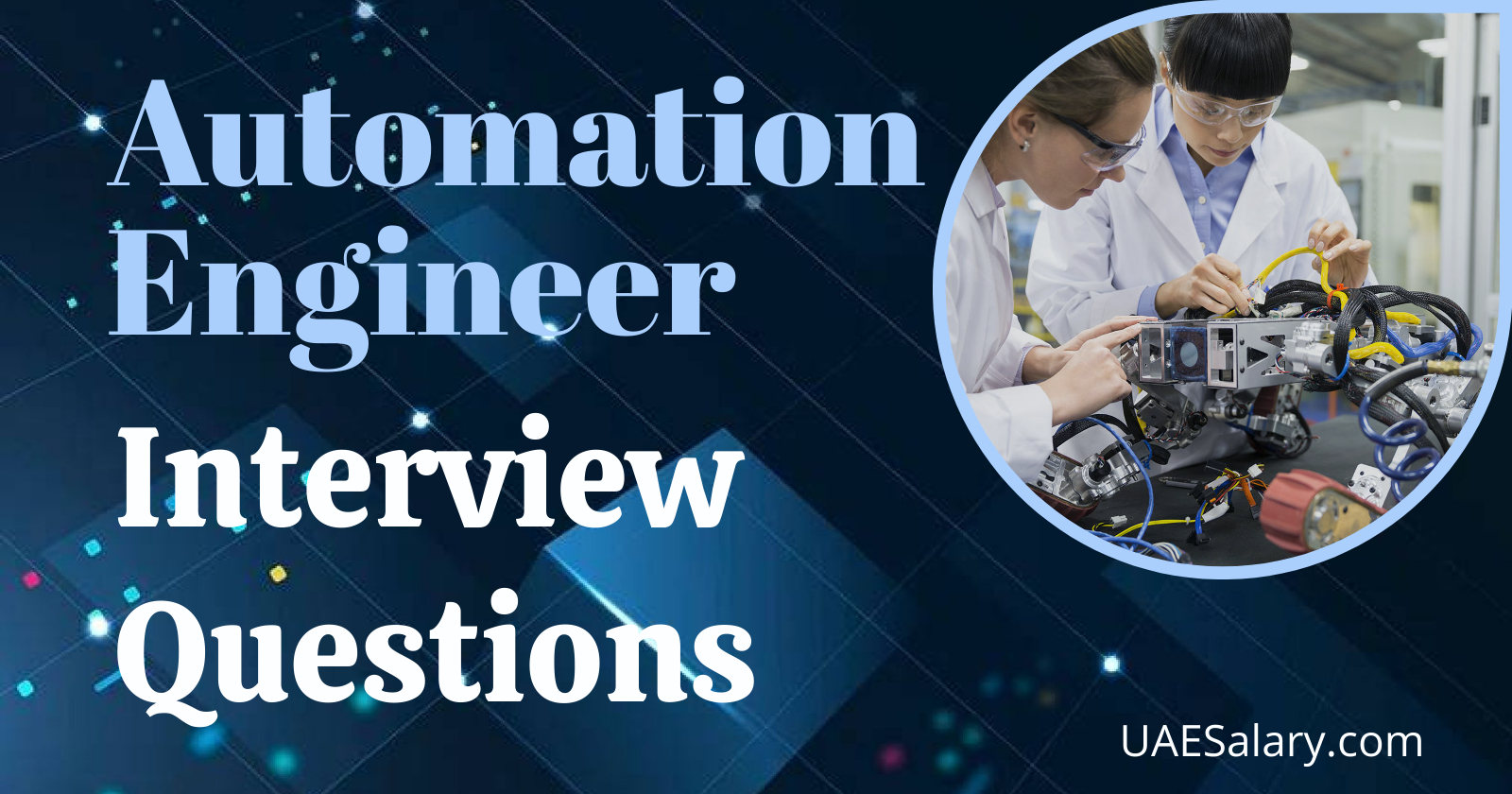 Automation Engineer Interview Questions with Sample Answers