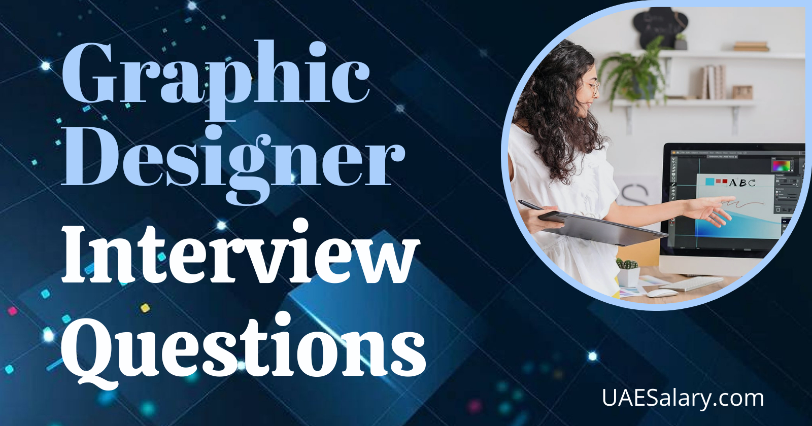 Graphic Designer Interview Questions with Sample Answers