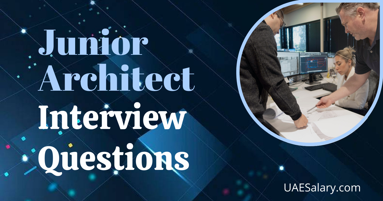 Junior Architect Interview Questions with Sample Answers