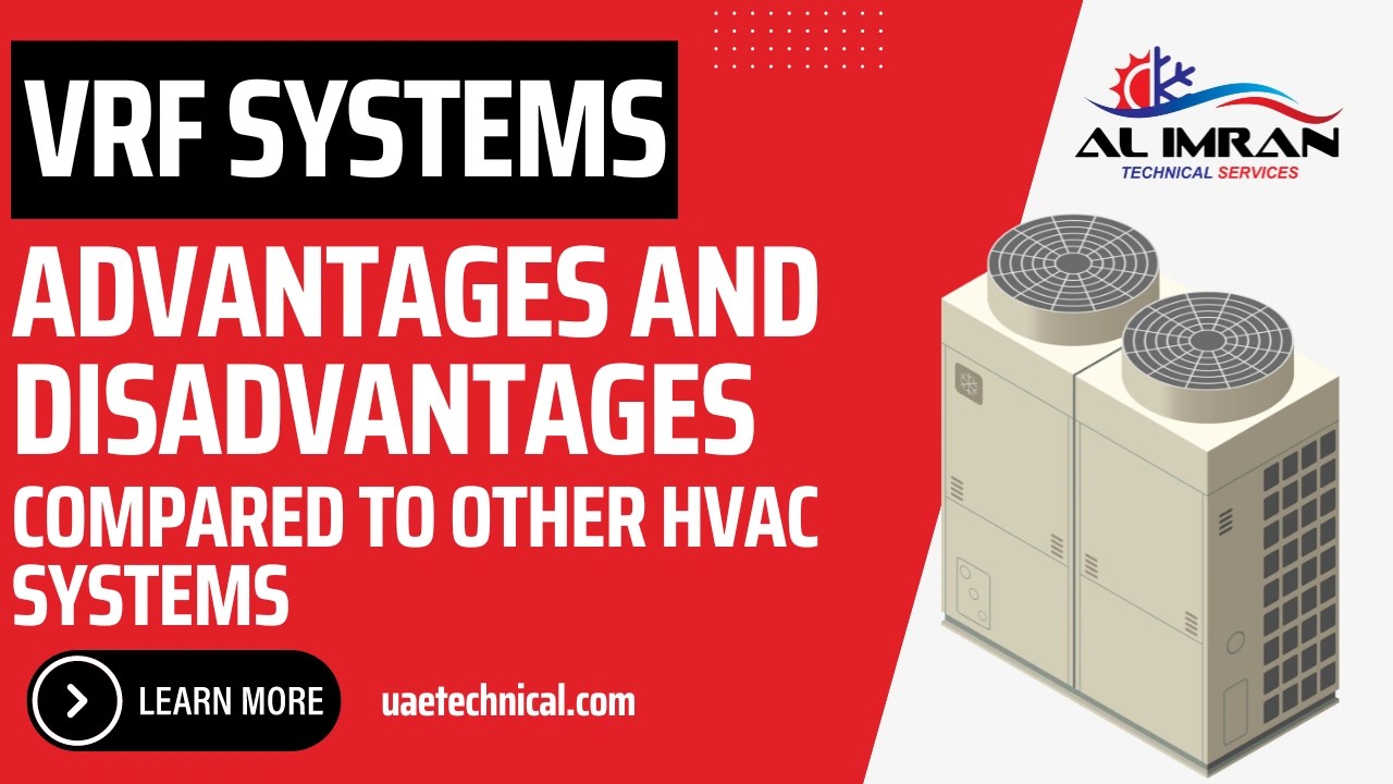 Advantages and Disadvantages of VRF Systems