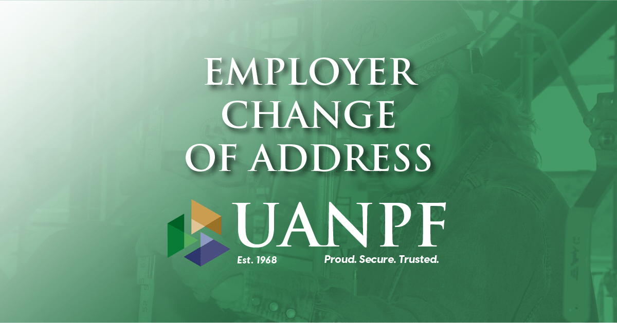 United Association National Pension Fund Employer Change of Address