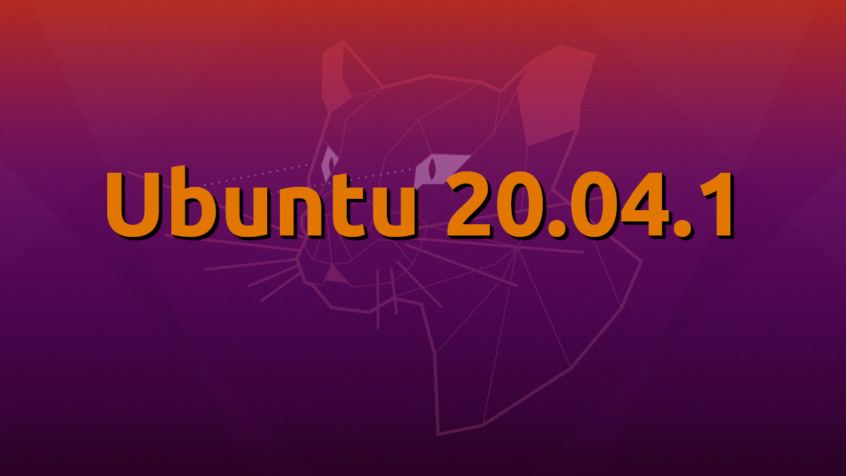 Ubuntu 20.04.1, lanzada nueva ISO con todas las actualizaciones de los