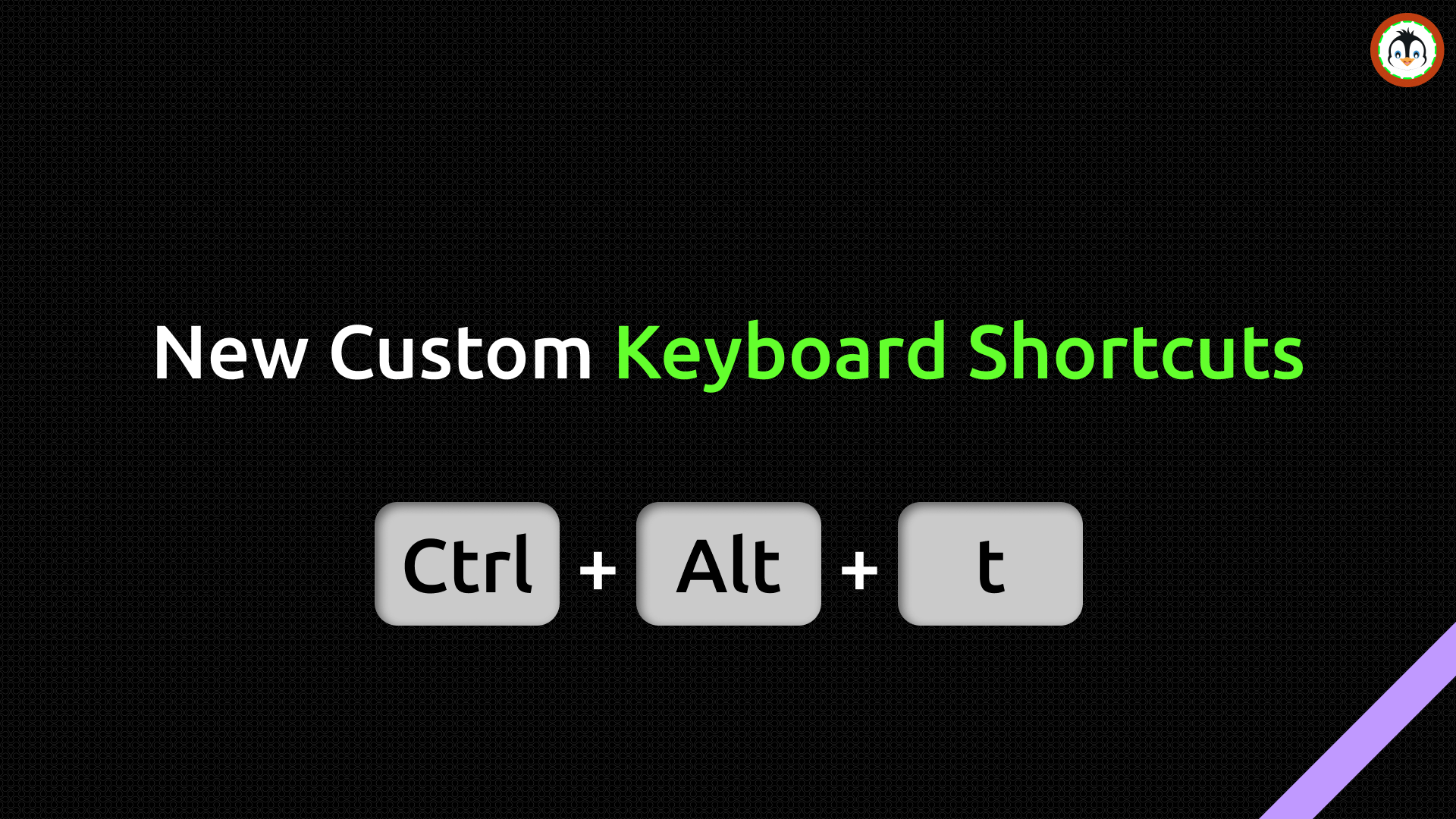 Create New Custom Keyboard Shortcuts in Ubuntu