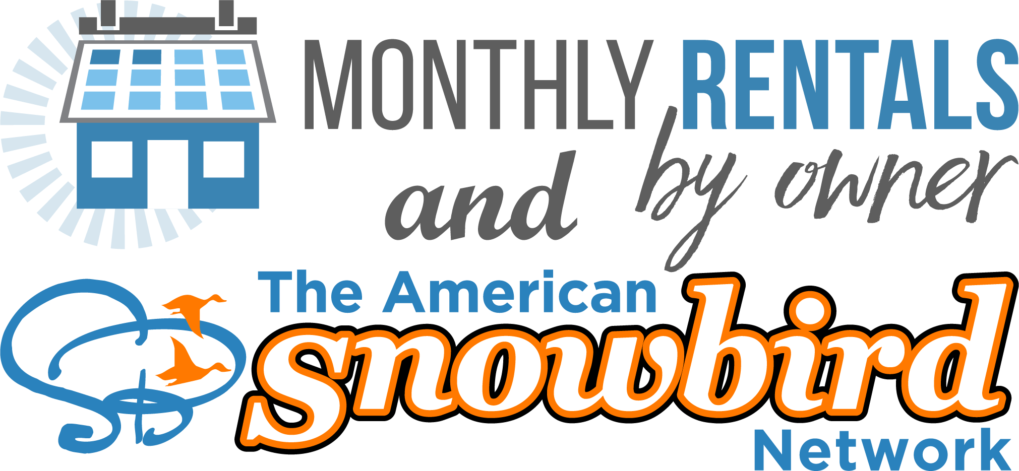 Monthly Rentals by Owner & American Snowbird Setup & Connecting