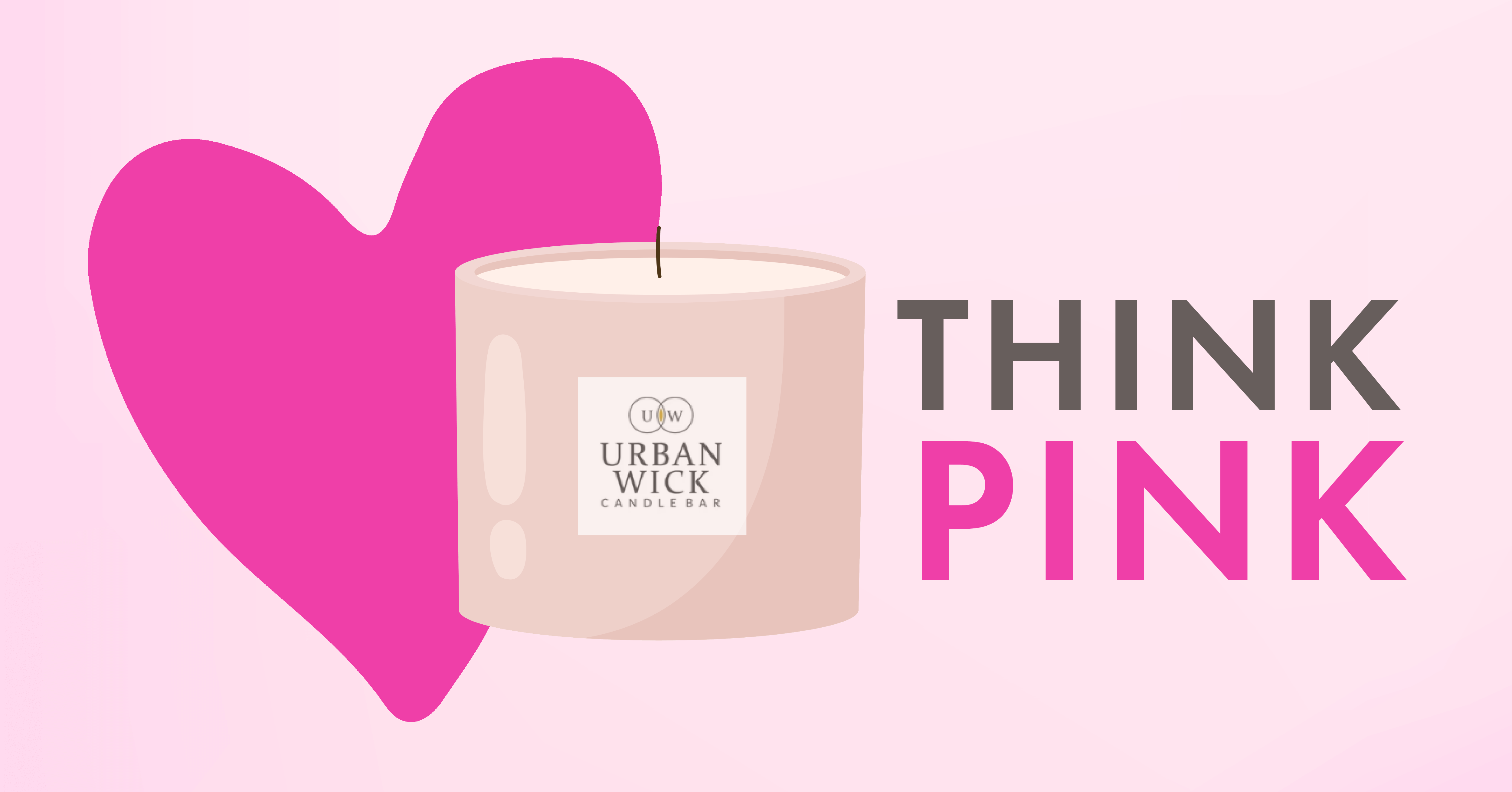 Urban Wick Candle Bar • Think Pink!