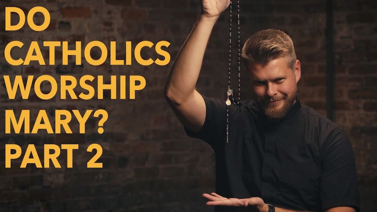 Do Catholics Worship Mary? Part 2 uCatholic