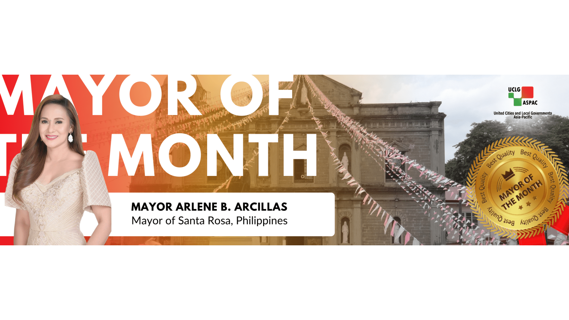 Mayor Arlene B. Arcillas of Santa Rosa Serve People Where Her Heart