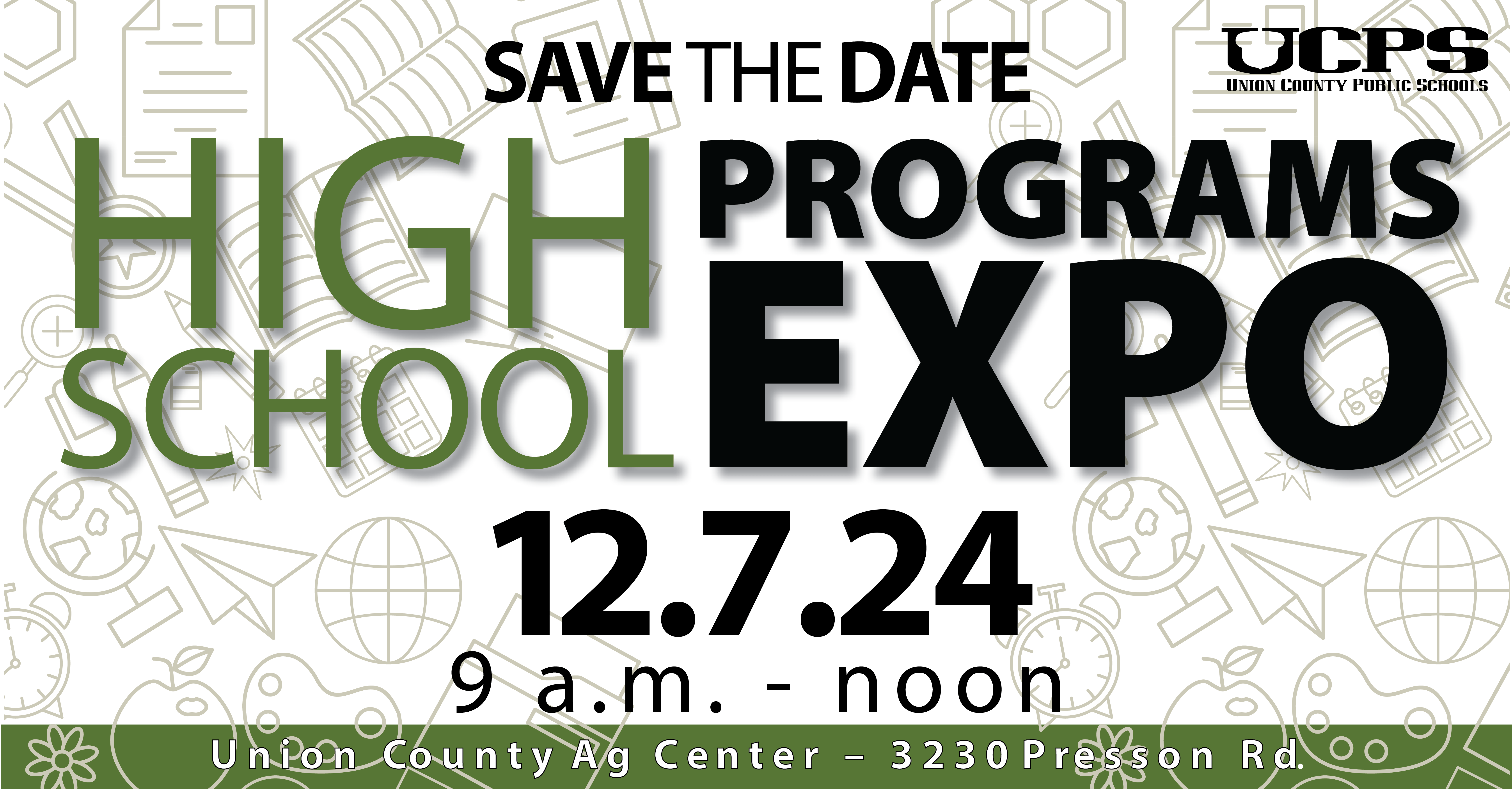 UCPS High School Program Expo Save the Date Union County Public Schools Career & Technical EducationUnion County Public Schools Career & Technical Education