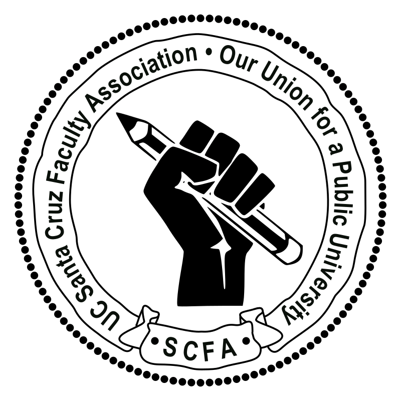 SCFA Files Unfair Labor Practice Charge UC Santa Cruz Faculty Association