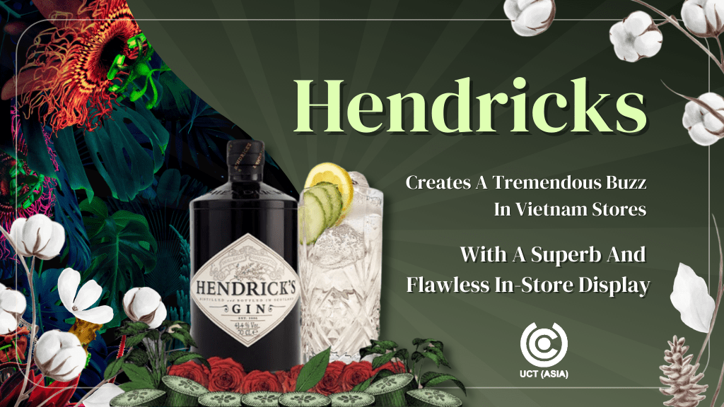 Hendricks Creates A Tremendous Buzz In Vietnam Stores With A Superb And