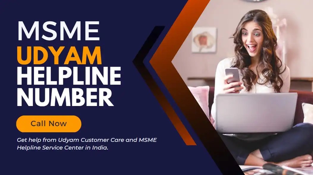 MSME Udyam Helpline Number UDYAM REGISTRATION