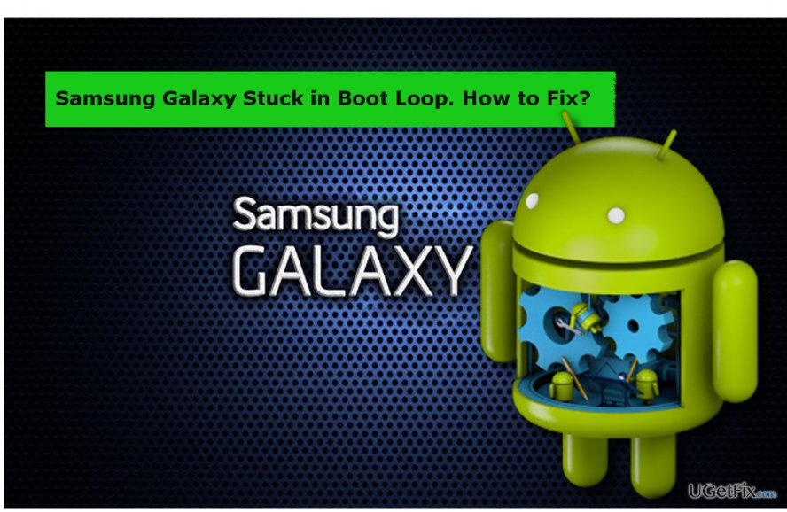 How to Fix Android Boot Loop on Samsung Galaxy?