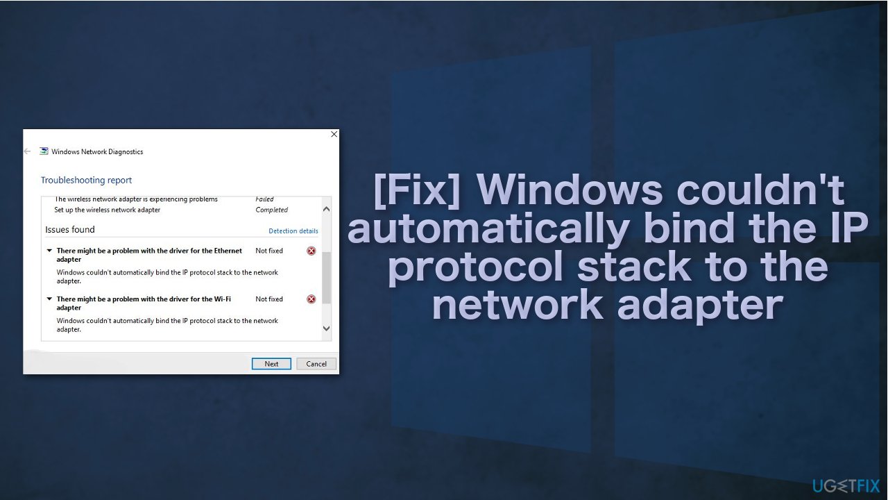 [Fix] Windows couldn’t automatically bind the IP protocol stack to the