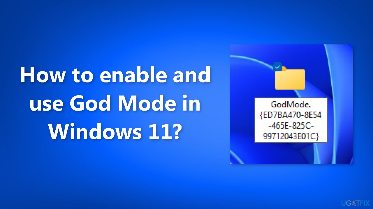 How To Enable God Mode In Windows 10 And Get Access To
