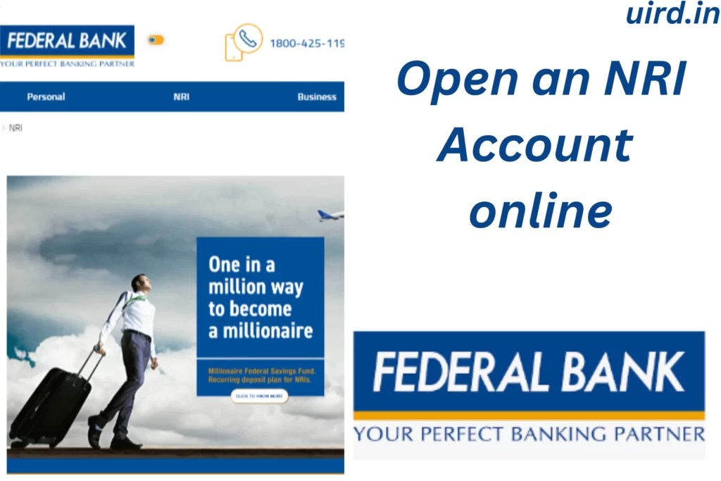Federal Bank Open NRI Account in Federal Bank Online UIRD.IN
