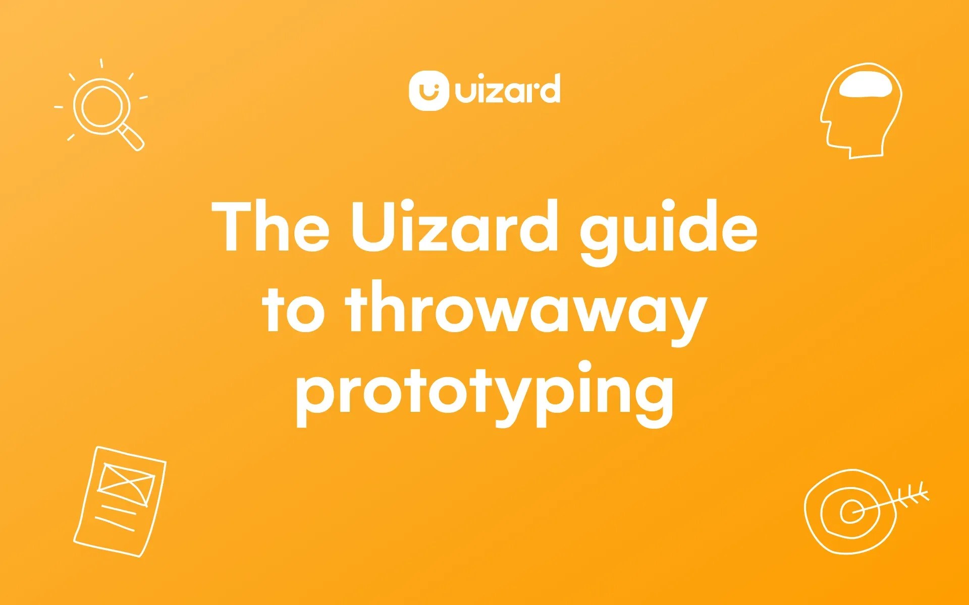 The Uizard Guide To Throwaway Prototyping Uizard