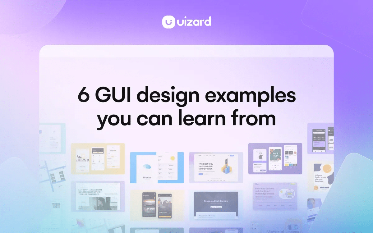 6 GUI Design Examples GUI Design Uizard