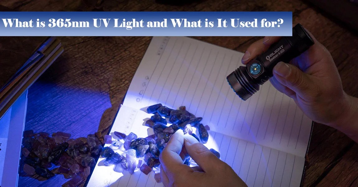 What is 365nm UV Light and What is It Used for?
