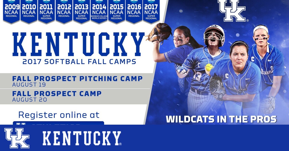 Kentucky Softball Announces 2017 Fall Prospect Camp Dates UK Athletics