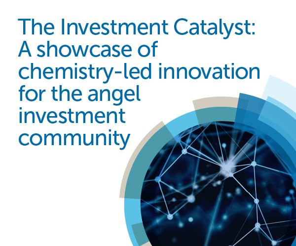 The Investment Catalyst A showcase of chemistryled innovation UK