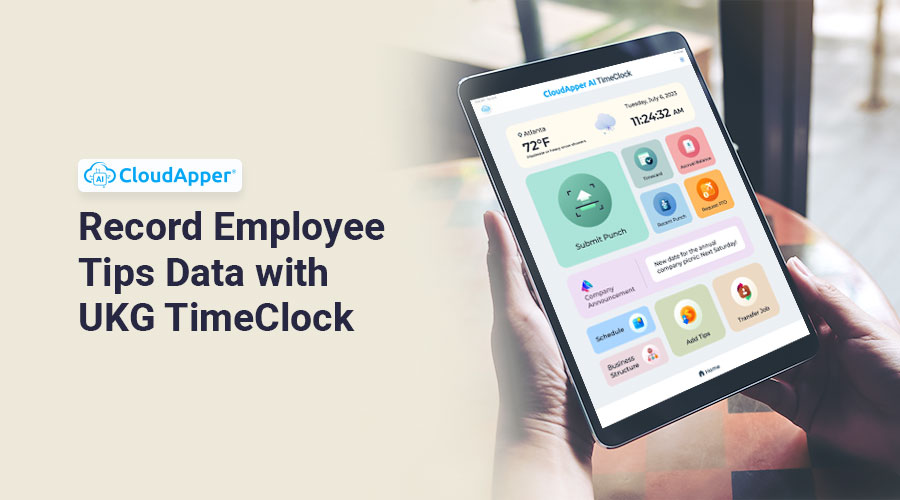 Record Employee Tips Data with UKG/Kronos TimeClock