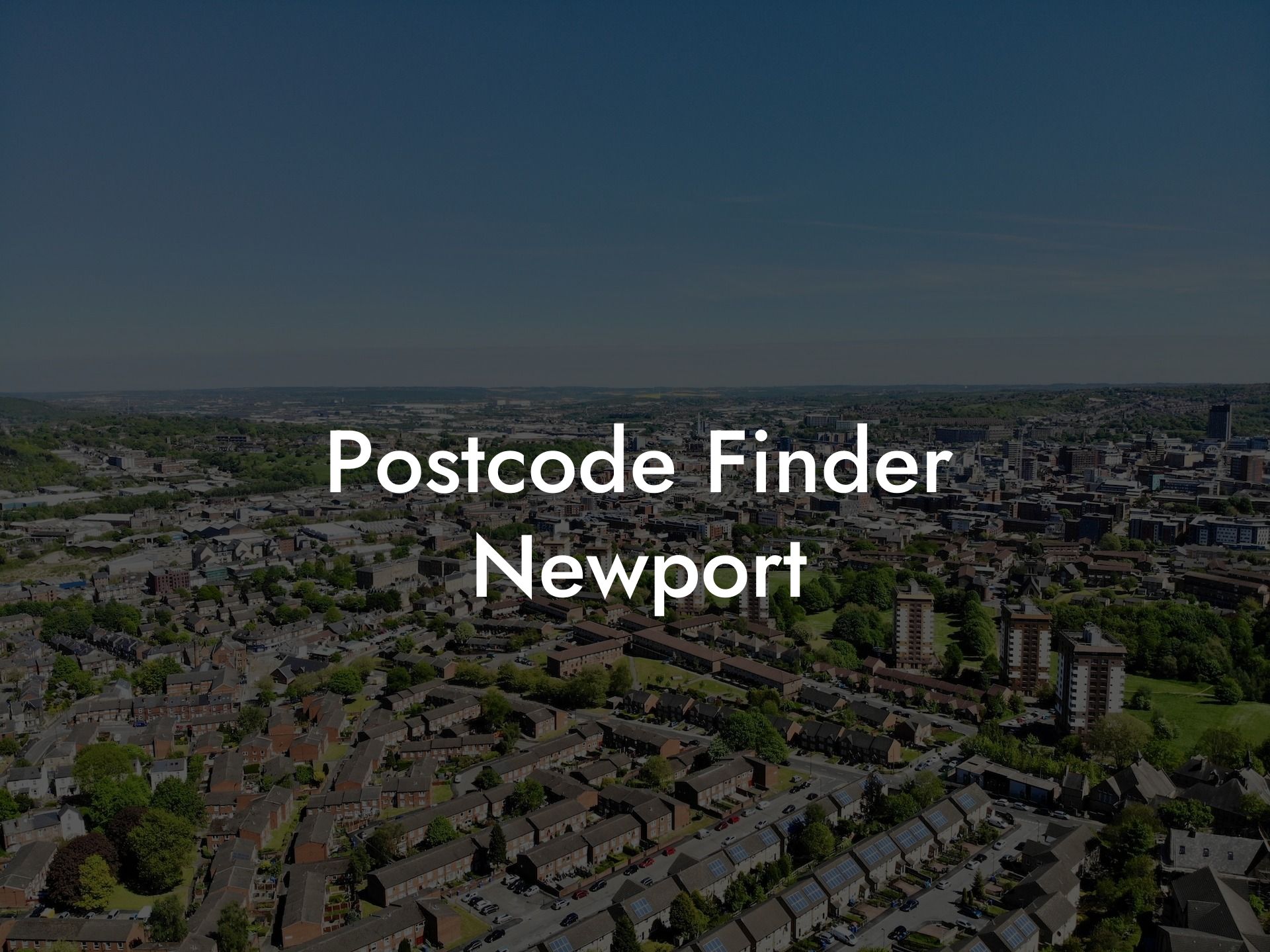 Postcode Finder Newport UK Postcode Database CSV & MySQL Postcodes