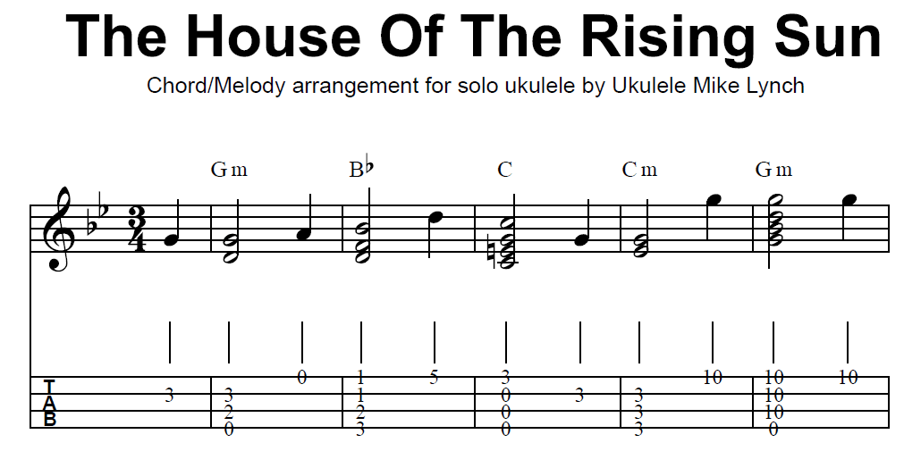 “THE HOUSE OF THE RISING SUN” . . . . Chord Melody arrangement by