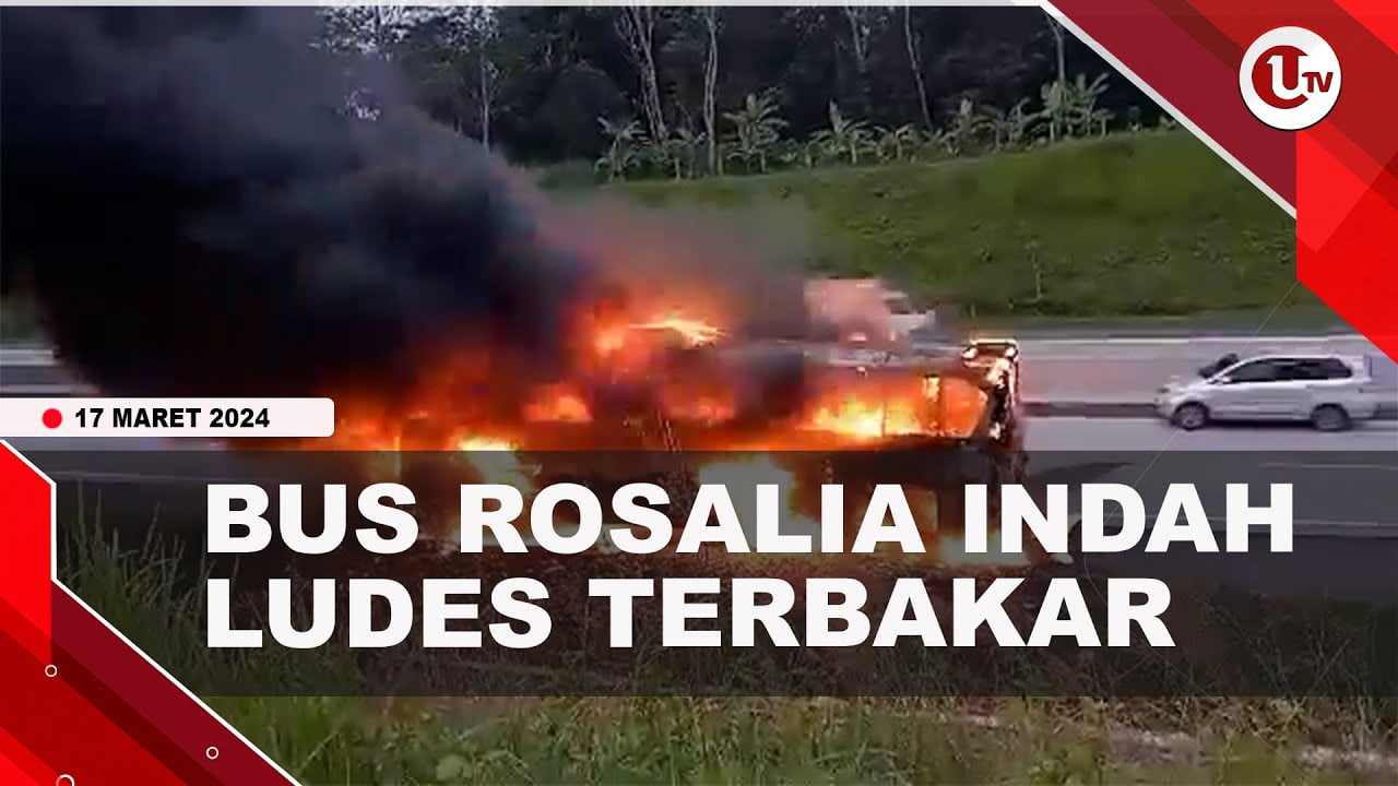 [Video] Bus Rosalia Indah Terbakar di Tol Solo Semarang Ulasan.tv