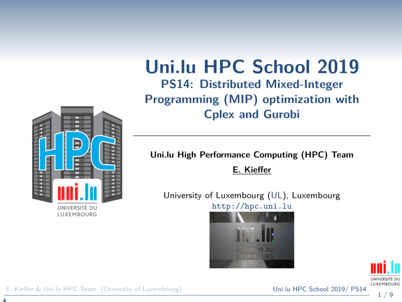 Cplex Gurobi UL HPC Tutorials