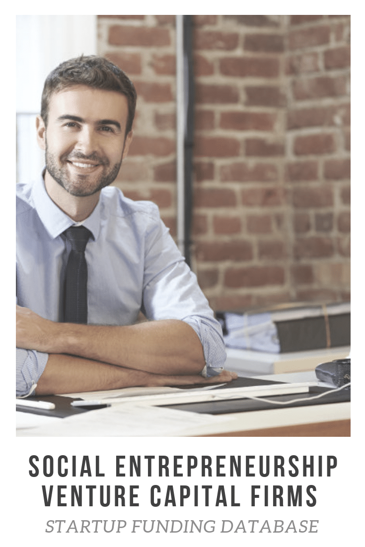 Social Entrepreneurship Venture Capital Firms Funding Catalysts for