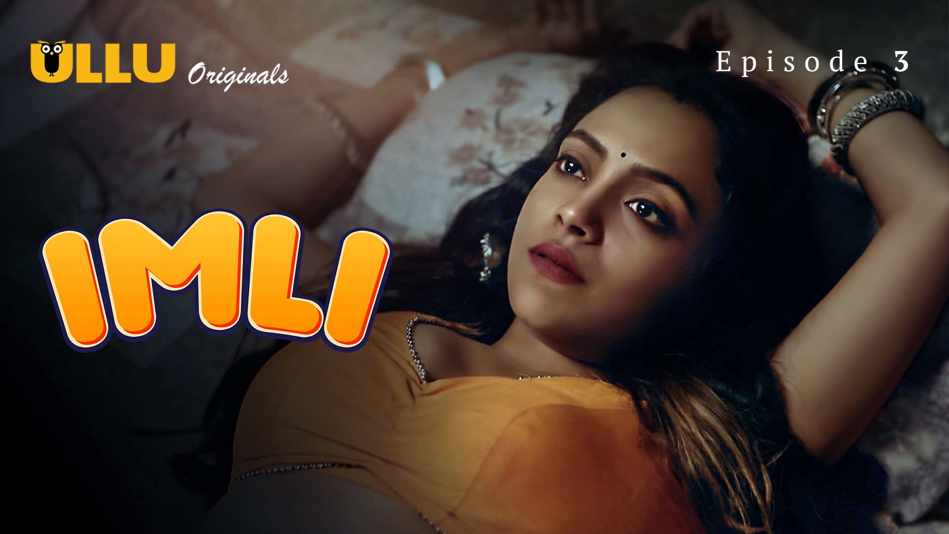 Imli Episode 3 Ullu Hindi Hot Web Series - ULLUMaal.Com