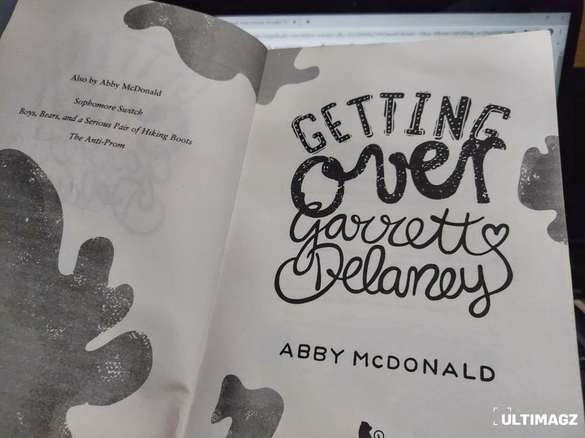 Getting Over Garrett Delaney by Abby McDonald