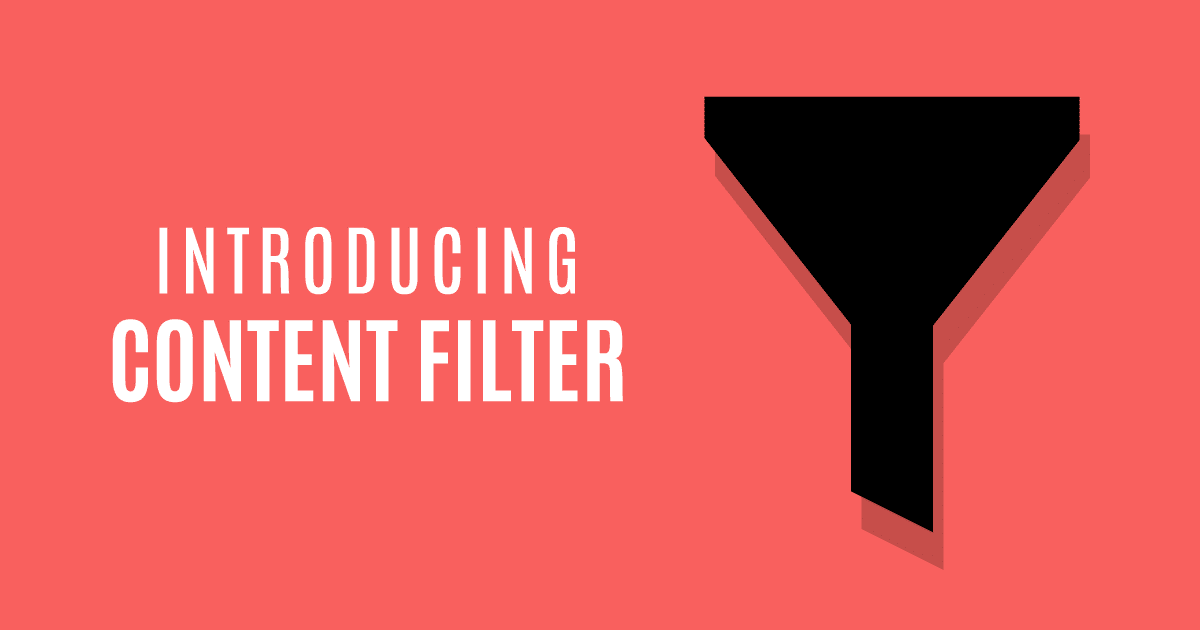 Introducing Content Filter Make Your List Posts Engaging & Consumable!