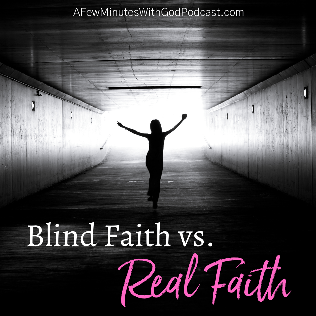 Special ReplayBlind Faith vs. Real Faith Ultimate Christian Podcast