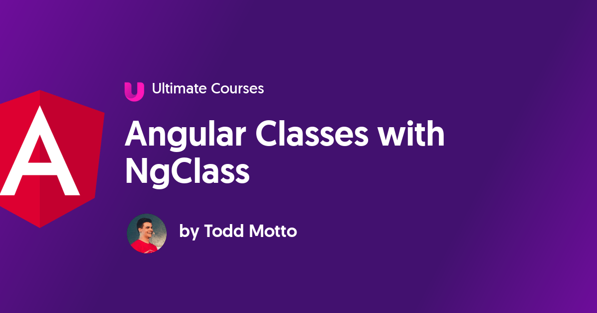 Angular Classes with NgClass Ultimate Courses