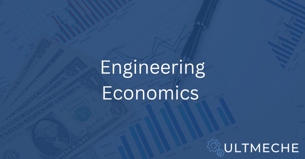 Mastering Engineering Economics Your Path to Career Success ULTMECHE