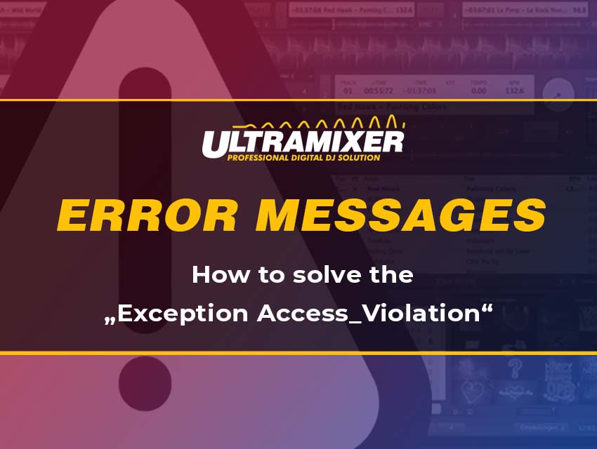 Error Exception Access_Violation UltraMixer