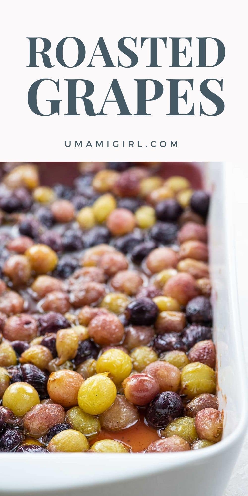Roasted Grapes with Balsamic and Thyme Umami Girl