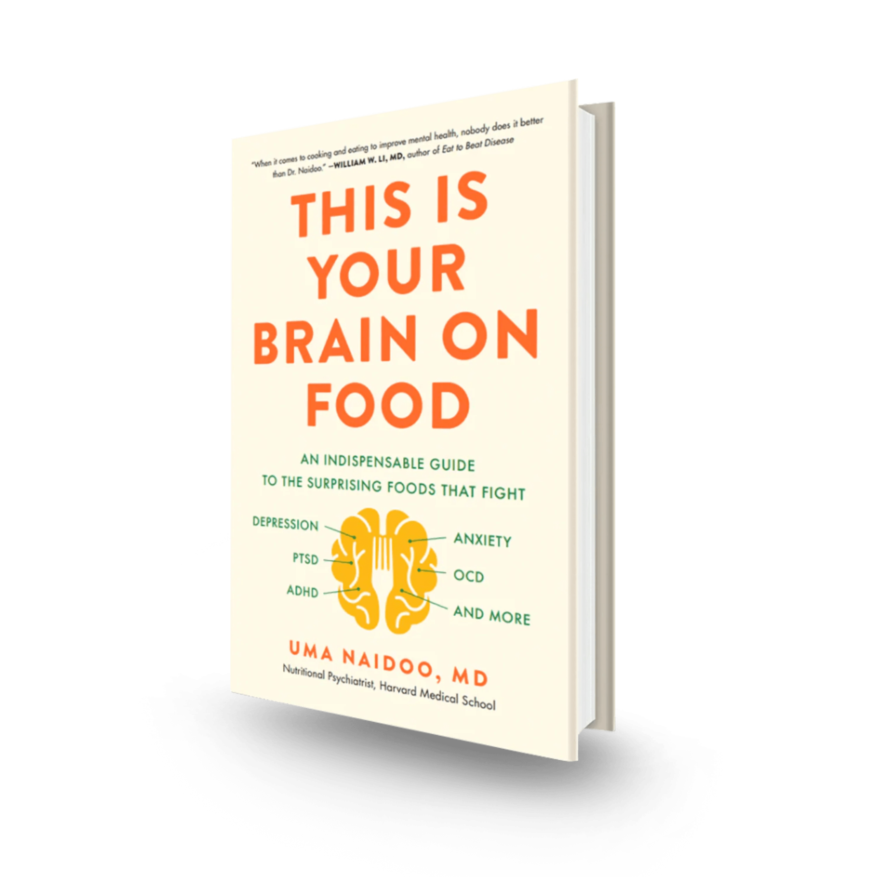 This Is Your Brain on Food Mood Food Labs + Uma Naidoo, MD