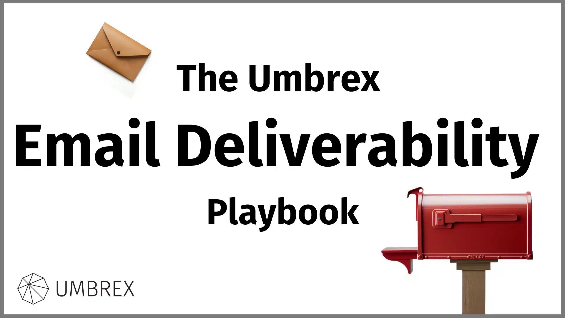 Email Deliverability Playbook Umbrex