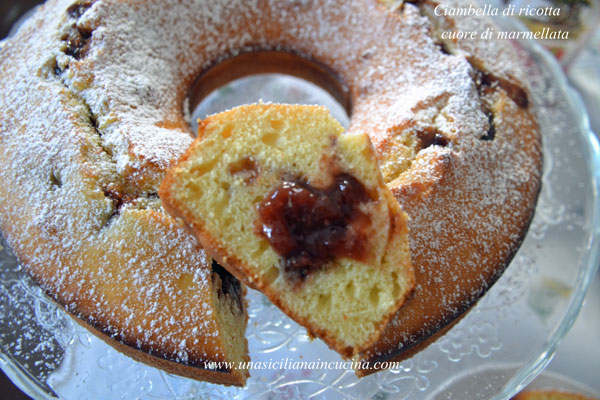 Ciambella Alla Ricotta Con Cuore Marmellata Una Siciliana In Cucina