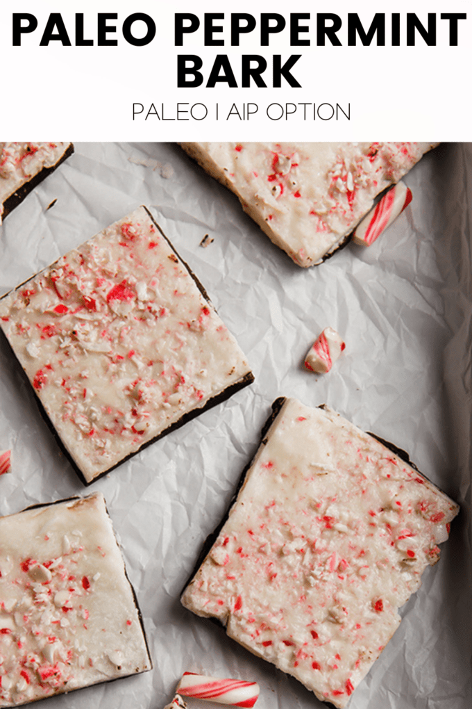 Bark with text \"Paleo Peppermint Bark Paleo | AIP Option.\"