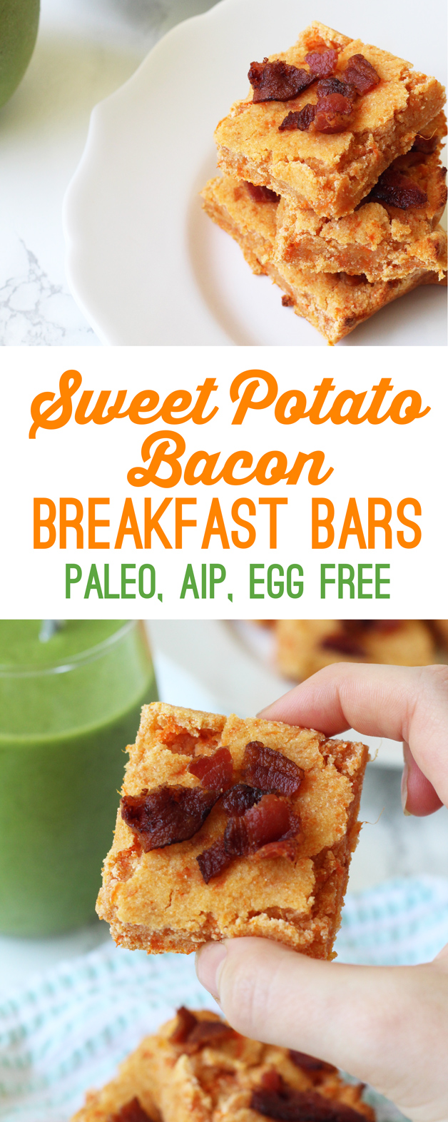 Sweet Potato Bacon Bars bars with text saying the name and paleo, AIP, and egg free.