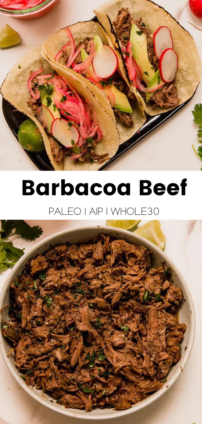 Collage with text \"Barbacoa Beef Paleo | AIP | Whole30.\"