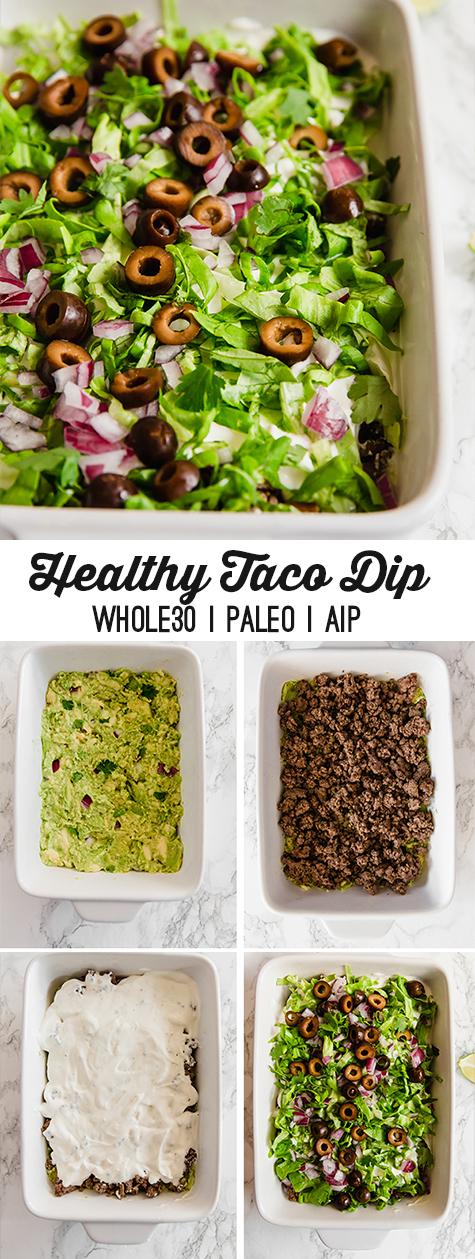 A white baking dish filled with paleo taco dip with text reading \"healthy taco dip whole30 paleo aip\"